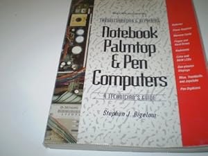 Bild des Verkufers fr Troubleshooting and Repairing Notebook, Palmtop and Pen Computers: A Technician's Guide zum Verkauf von WeBuyBooks