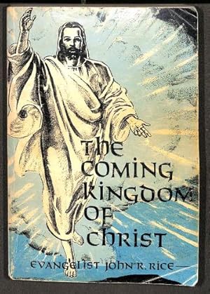 Bild des Verkufers fr The Coming Kingdom of Christ zum Verkauf von WeBuyBooks