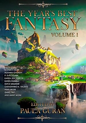 Bild des Verkufers fr The Year' Best Fantasy: Volume One: 1 (Year's Best Fantasy, 1) zum Verkauf von WeBuyBooks