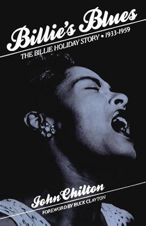 Imagen del vendedor de Billie's Blues: The Billie Holiday Story, 1933-1959 a la venta por WeBuyBooks