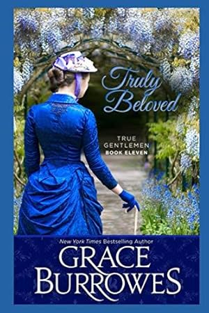 Image du vendeur pour Truly Beloved: True Gentlemen, Book 11 mis en vente par WeBuyBooks