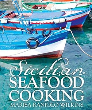 Bild des Verkufers fr Sicilian Seafood Cooking zum Verkauf von WeBuyBooks