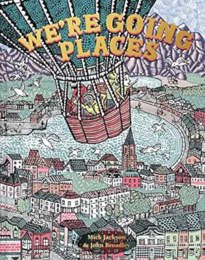 Seller image for We're Going Places for sale by WeBuyBooks
