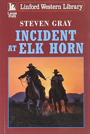 Bild des Verkufers fr Incident At Elk Horn zum Verkauf von WeBuyBooks