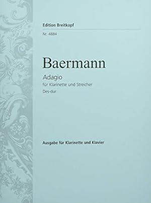 Seller image for Adagio in Db major - formerly ascribed to Richard Wagner - clarinet part with piano reduction - (EB 4884) for sale by WeBuyBooks