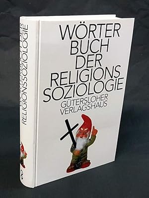 Bild des Verkufers fr Wrterbuch der Religionssoziologie. zum Verkauf von Antiquariat Dennis R. Plummer