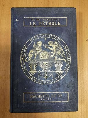 Seller image for Le ptrole for sale by Dmons et Merveilles
