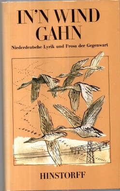 Immagine del venditore per In' n Wind gahn. Niederdeutsche Lyrik und Prosa der Gegenwart. venduto da Leonardu