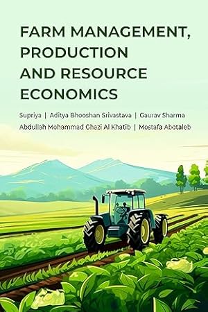 Bild des Verkufers fr Farm Management, Production and Resource Economics zum Verkauf von Vedams eBooks (P) Ltd
