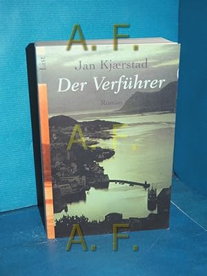 Image du vendeur pour Der Verfhrer : Roman Jan Kjaerstad. Aus dem Norweg. von Angelika Gundlach / List-Taschenbuch , 60036 mis en vente par Antiquarische Fundgrube e.U.