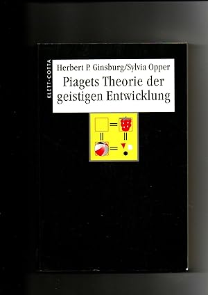 Bild des Verkufers fr Herbert P. Ginsburg, Sylvia Opper, Piagets Theorie der geistigen Entwicklung zum Verkauf von sonntago DE