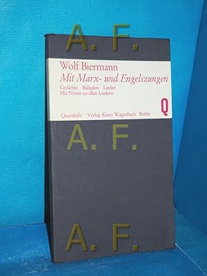 Bild des Verkufers fr Mit Marx- und Engelszungen : Gedichte, Balladen, Lieder (Quarthefte 31) zum Verkauf von Antiquarische Fundgrube e.U.