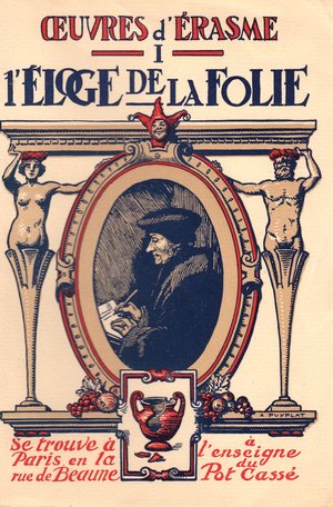 Image du vendeur pour Oeuvres d'Erasme - Tome I - L'loge de la folie - mis en vente par Le Petit Livraire