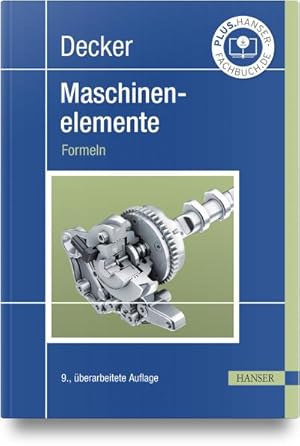 Seller image for Decker Maschinenelemente. Formeln for sale by unifachbuch e.K.
