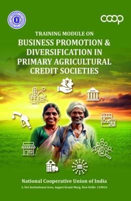 Seller image for Training Module on Business Promotion and Diversification of Primary Agricultural Credit Societies for sale by Vedams eBooks (P) Ltd