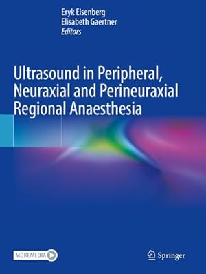 Seller image for Ultrasound in Peripheral, Neuraxial and Perineuraxial Regional Anaesthesia for sale by AHA-BUCH GmbH