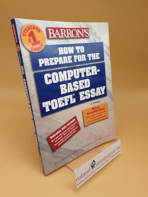 Barron's How to Prepare for the TOEFL Essay ; (ISBN: 0764114794)
