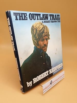 Seller image for The Outlaw Trail for sale by Roland Antiquariat UG haftungsbeschrnkt