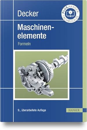 Seller image for Decker Maschinenelemente. Formeln for sale by Wegmann1855