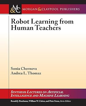 Immagine del venditore per Robot Learning from Human Teachers venduto da moluna