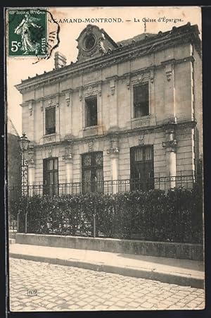 Carte postale Saint-Amand-Montrond, La Caisse d`Épargne