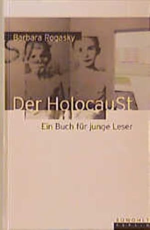 Bild des Verkufers fr Der Holocaust: Ein Buch fr junge Leser zum Verkauf von Modernes Antiquariat - bodo e.V.