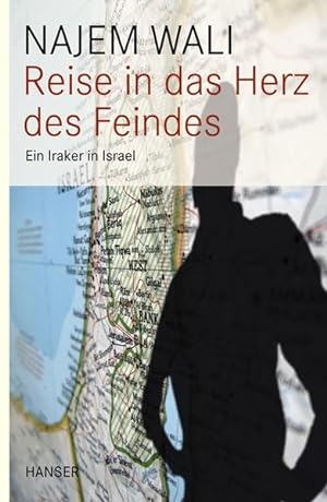 Seller image for Reise in das Herz des Feindes: Ein Iraker in Israel for sale by Modernes Antiquariat - bodo e.V.