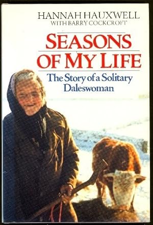 Seller image for Seasons of My Life: Story of a Solitary Daleswoman for sale by WeBuyBooks