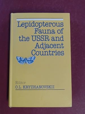 Bild des Verkufers fr Lepidopterous Fauna of the USSR and Adjacent Countries. A Collection of Papers Dedicated to Professor Alexsandr Sergeevich Danilevskii. zum Verkauf von Wissenschaftliches Antiquariat Zorn