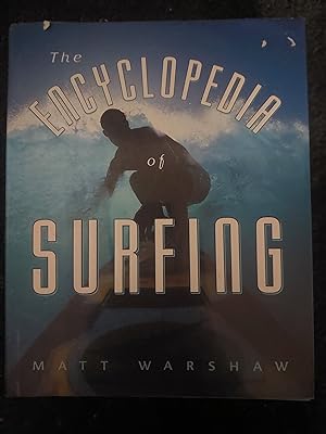 Seller image for The Encyclopaedia Of Surfing for sale by Bookies books