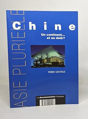 Seller image for Chine un continent.et au-del for sale by crealivres
