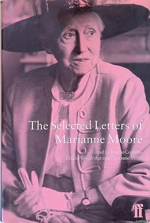 Bild des Verkufers fr The Selected Letters of Marianne Moore zum Verkauf von Klondyke