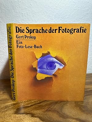 Die Sprache der Fotografie. Ein Foto-Lese-Buch.