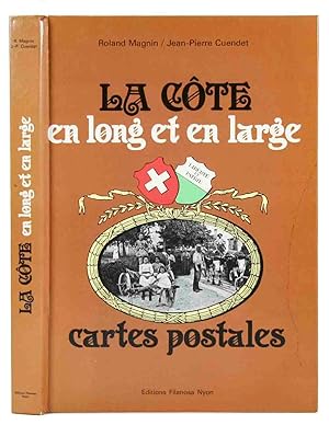Bild des Verkufers fr La cte en long et en large. Cartes postales. zum Verkauf von Harteveld Rare Books Ltd.