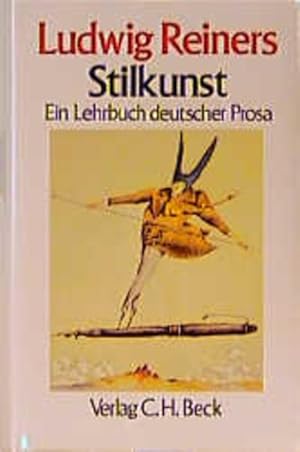 Seller image for Stilkunst: Ein Lehrbuch deutscher Prosa for sale by Antiquariat Armebooks