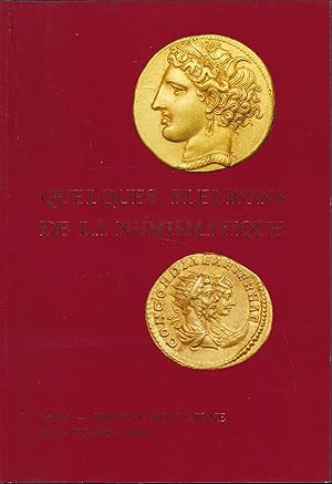 Bild des Verkufers fr Quelques fleurons de la numismatique. Monnaies en or et en argent de Crsus  nos jours, Paris, Drouot-Montaigne,15 novembre 1989 zum Verkauf von Librairie Archaion