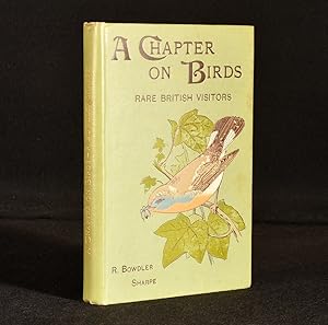 A Chapter on Birds: Rare British Visitors