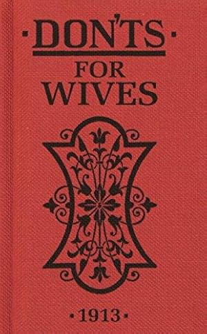 Bild des Verkufers fr Don'ts for Wives zum Verkauf von WeBuyBooks