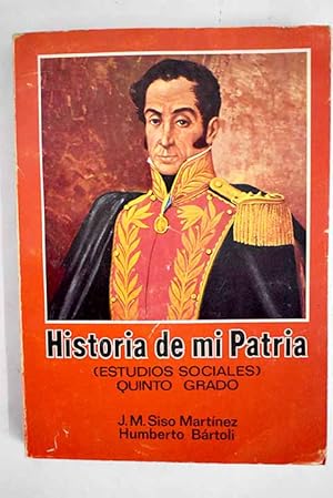 Seller image for Historia de mi patria, quinto grado for sale by Alcan Libros