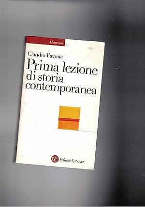 Seller image for Prima lezione di storia contemporanea. for sale by Libreria Gull