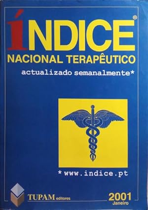 ÍNDICE NACIONAL TERAPÊUTICO, ANO XXIII, N.º 76, JANEIRO 2001.