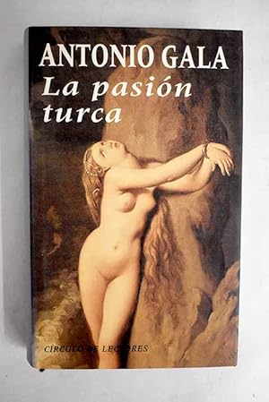 Imagen del vendedor de La pasin turca a la venta por Alcan Libros