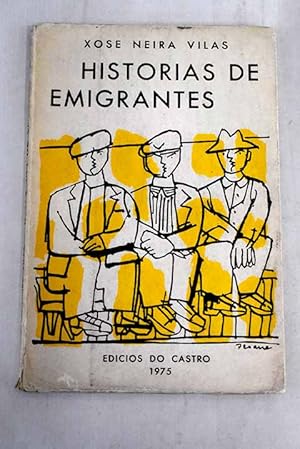 Historias de emigrantes
