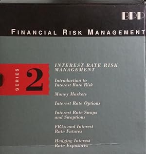 INTEREST RATE RISK MANAGEMENT, SERIES 2. [6 VOLS.]