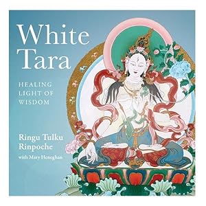 Bild des Verkufers fr White Tara: Healing Light of Wisdom zum Verkauf von moluna