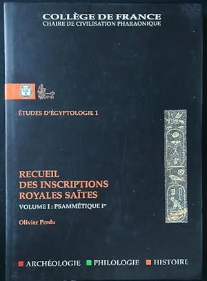 Immagine del venditore per Recueil des Inscriptions Royales Saites vol. 1: Psammetique 1er venduto da Librodifaccia