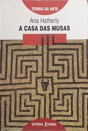 Bild des Verkufers fr A CASA DAS MUSAS. zum Verkauf von Livraria Castro e Silva