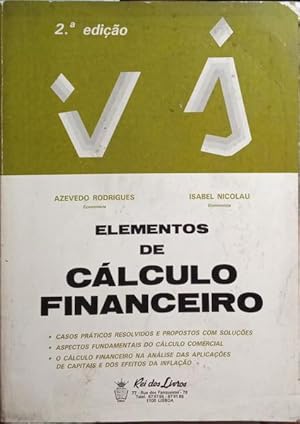 Image du vendeur pour ELEMENTOS DE CLCULO FINANCEIRO. [2. EDIO] mis en vente par Livraria Castro e Silva