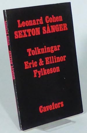 Sexton sånger i översättning och tolkning av Eric och Ellinor Fylkeson.