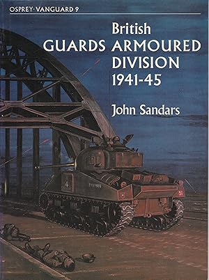 British Guards Armoured Division 1941-45